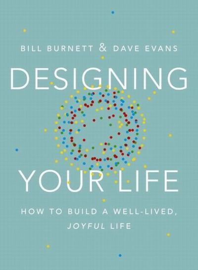 Designing Your Life