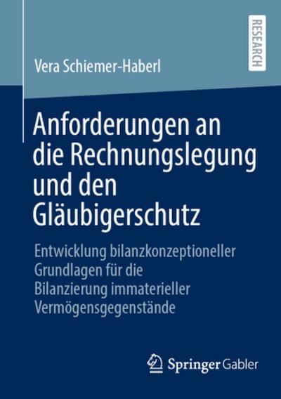 Anforderungen an die Rechnungslegung und den Gläubigerschutz