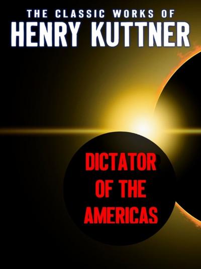 Dictator of the Americas