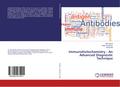 Immunohistochemistry : An Advanced Diagnostic Technique