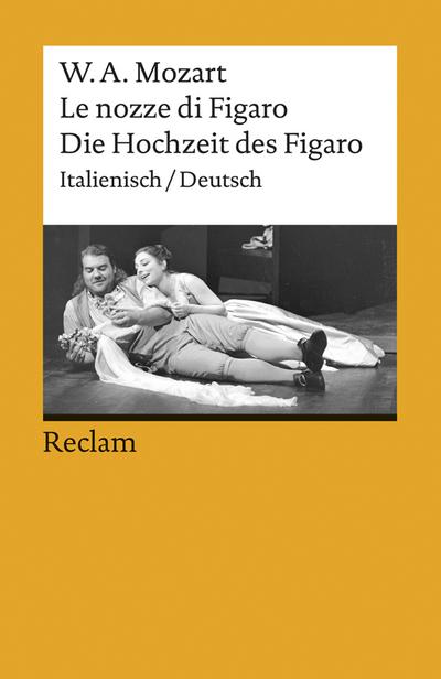 Die Hochzeit des Figaro / Le nozze di Figaro 