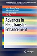 Advances in Heat Transfer Enhancement
