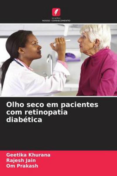 Olho seco em pacientes com retinopatia diabética