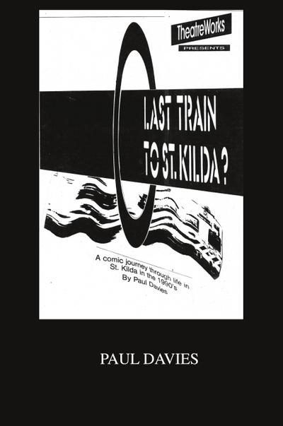 Last Train To St. Kilda?