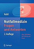 Notfallmedizin. Fragen und Antworten