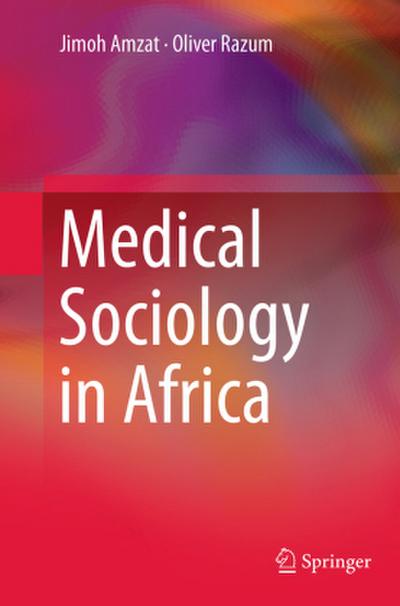 Medical Sociology in Africa