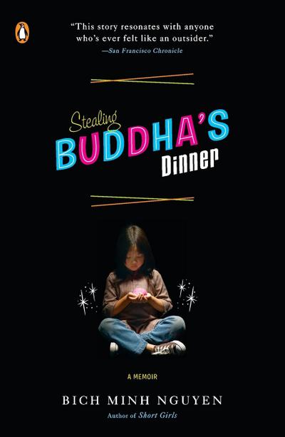 Stealing Buddha’s Dinner