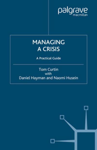 Managing a Crisis