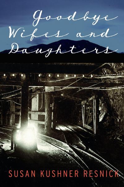 Goodbye Wifes and Daughters