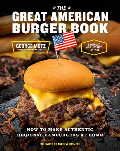 The Great American Burger Book (Expanded and Updated Edition)