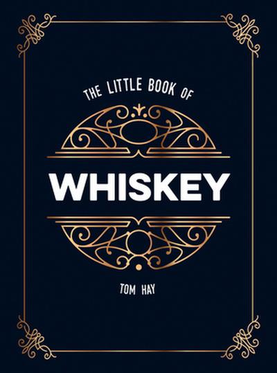 The Little Book of Whiskey