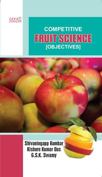 Competitive Fruit Science [Objectives]
