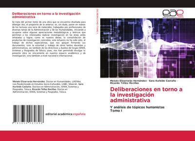 Deliberaciones en torno a la investigación administrativa