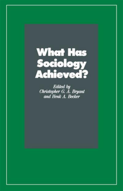 What Has Sociology Achieved?