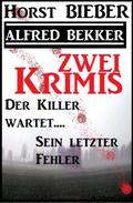 Zwei Krimis: Der Killer wartet / Moellers Todessonate