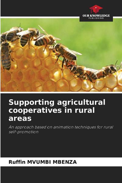 Supporting agricultural cooperatives in rural areas