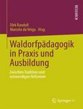 Waldorfpädagogik in Praxis und Ausbildung