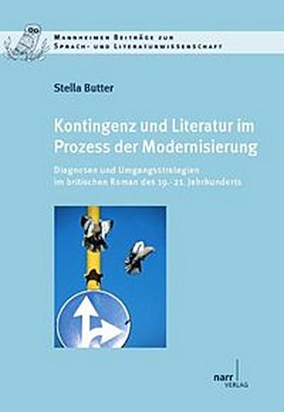 Kontingenz und Literatur im Prozess der Modernisierung