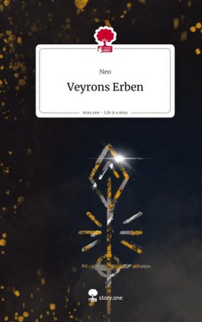 Veyrons Erben. Life is a Story - story.one
