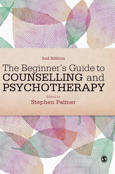 The Beginner’s Guide to Counselling & Psychotherapy