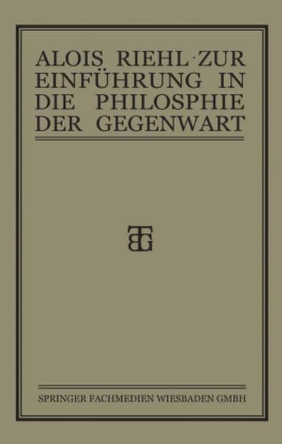 Zur Einführung in die Philosophie der Gegenwart