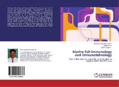 Marine fish Immunology and Immunotehnology
