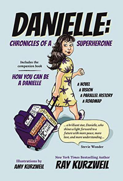 Danielle: Chronicles of a Superheroine Complete Edition