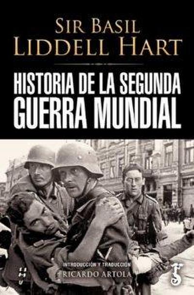 Historia De La Segunda Guerra Mundial
