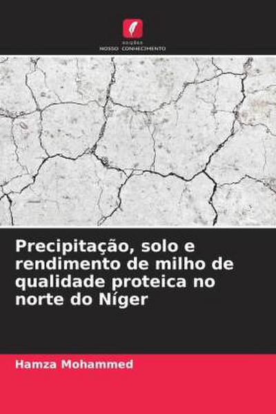 Precipitação, solo e rendimento de milho de qualidade proteica no norte do Níger