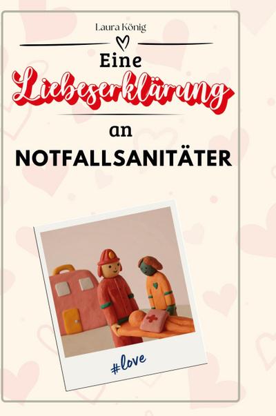 Eine Liebeserklärung an Notfallsanitäter