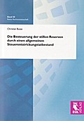 Die Besteuerung der stillen Reserven durch einen a