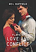 Plays of Love and Conflict