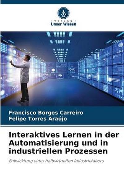 Interaktives Lernen in der Automatisierung und in industriellen Prozessen