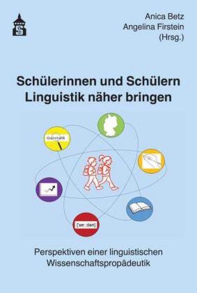 Schülerinnen und Schülern Linguistik näher bringen