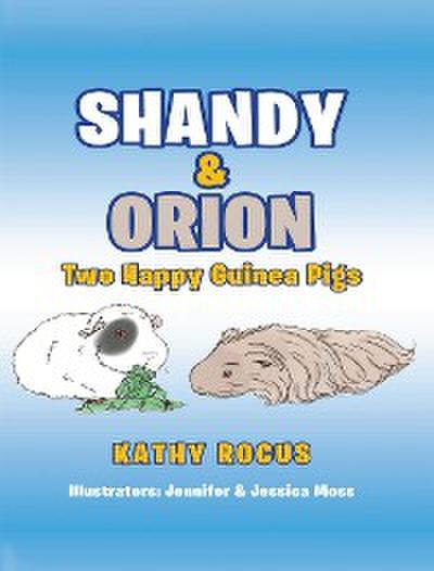 Shandy & Orion