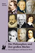 Die Philosophen und ihre großen Bücher