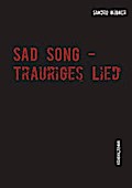 Sad Song - Trauriges Lied