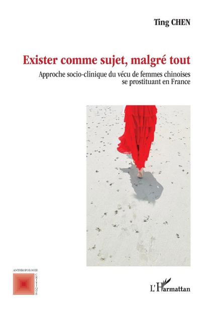 Exister comme sujet, malgré tout