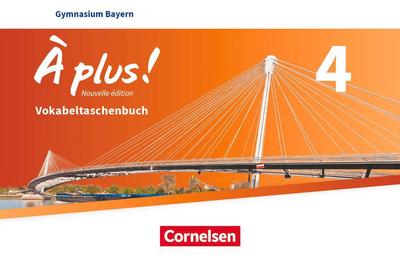 À plus ! - Nouvelle édition - Bayern - Band 4 