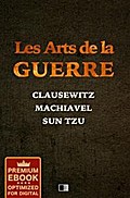 Les Arts de la Guerre (Premium Ebook)