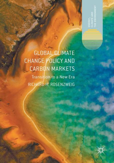 Global Climate Change Policy and Carbon Markets