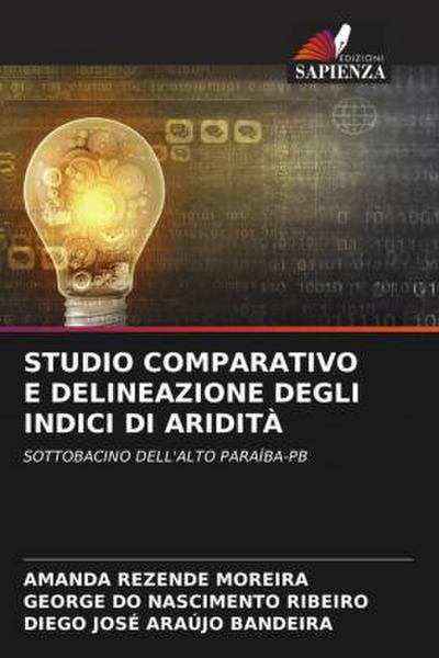 STUDIO COMPARATIVO E DELINEAZIONE DEGLI INDICI DI ARIDITÀ