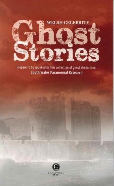 Welsh Celebrity Ghost Stories