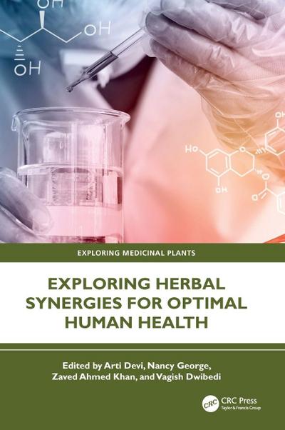Exploring Herbal Synergies for Optimal Human Health