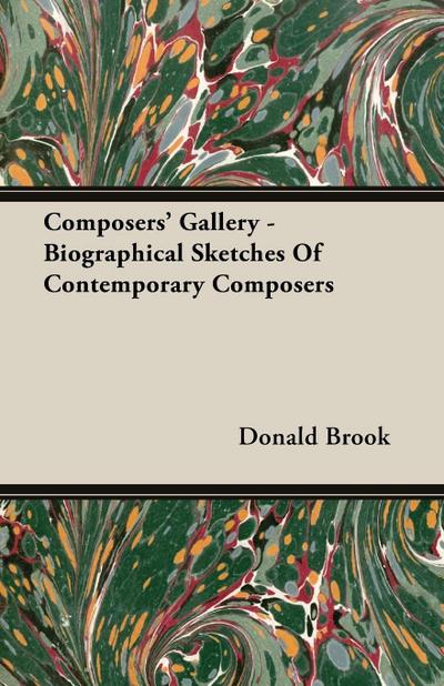 Composers’ Gallery - Biographical Sketches of Contemporary Composers