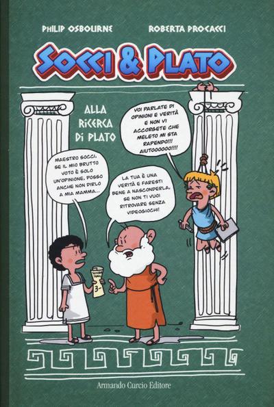 Osbourne, P: Super filosofi alla riscossa. Socci & Plato