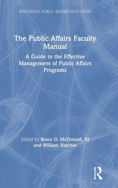 The Public Affairs Faculty Manual