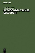 Althochdeutsches Lesebuch