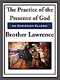 The Practice of the Presence of God