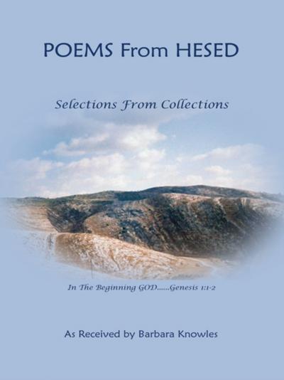 Poems from Hesed~ Selections from Collections